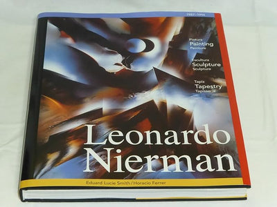 Leonardo Nierman: 1987-1994 : Painting/Sculpture/Tapestry