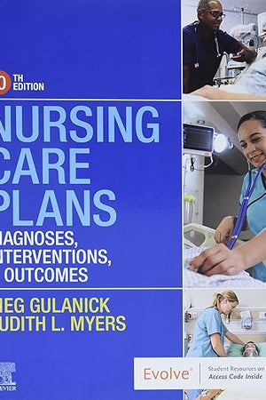 Nursing Care Plans: Diagnoses, Interventions, and Outcomes
