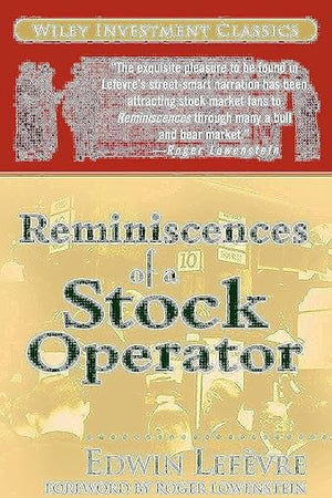 Reminiscences of a Stock Operator