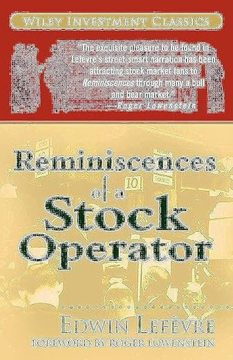 Reminiscences of a Stock Operator
