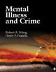 Mental Illness and Crime