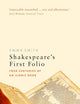 Shakespeare's First Folio: Four Centuries of an Iconic Book