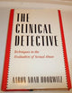 The Clinical Detective: Techniques in the Evaluation of Sexual Abuse