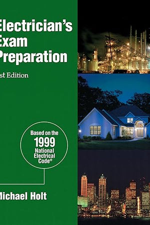 Electrician's Exam Preparation: Electrical Theory, National Electrial Code
