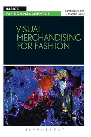 Visual Merchandising for Fashion (Basics)
