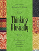 Thinking Musically: Experiencing Music, Expressing Culture (Global Music Series)