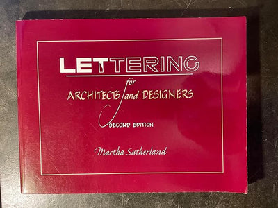 Lettering for Architects and Designers