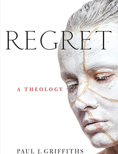 Regret: A Theology