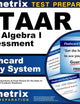 STAAR EOC Algebra I Assessment Flashcard Study System: STAAR Test Practice Questions & Exam Review for the State of Texas Assessments of Academic Readiness (Cards)