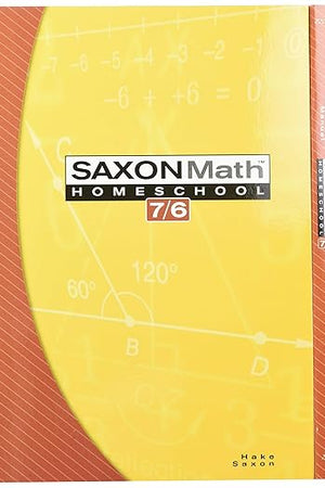 Saxon Math Homeschool: 7/6