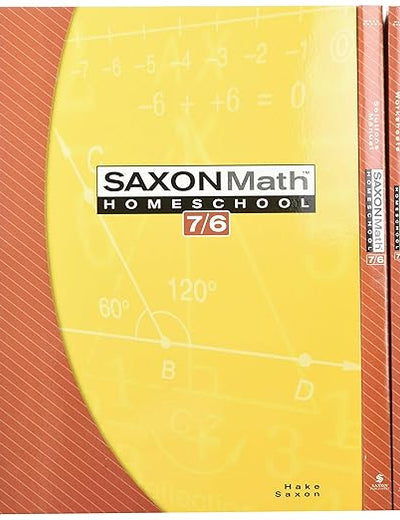 Saxon Math Homeschool: 7/6
