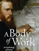 A Body of Work: An Anthology of Poetry and Medicine