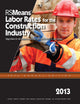 Rsmeans Labor Rates for the Construction Industry 2013