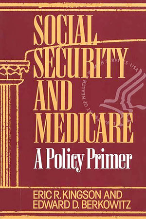 Social Security and Medicare: A Policy Primer
