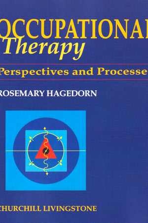 Occupational Therapy: Perspectives and Processes
