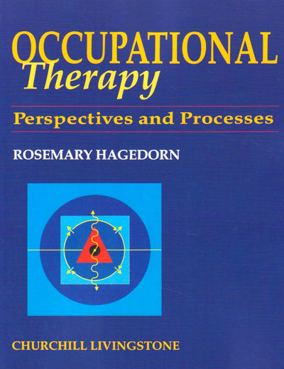 Occupational Therapy: Perspectives and Processes