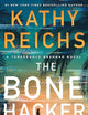 The Bone Hacker (A Temperance Brennan Novel)