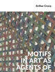 Motifs in Art as Agents of Meaning (Semiotics, Signs of the Times)