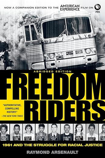 Freedom Riders: 1961 and the Struggle for Racial Justice (Pivotal Moments in American History)