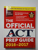 The Official ACT Prep Guide, 2016 - 2017