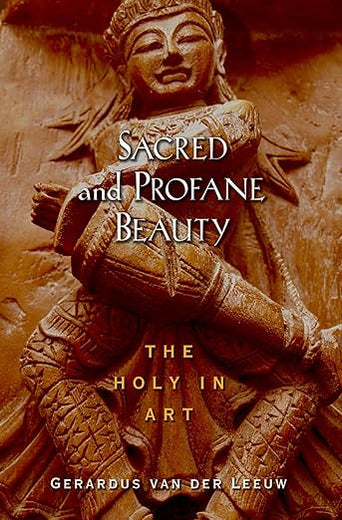 Sacred and Profane Beauty: The Holy in Art (AAR Texts and Translations Series)