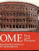 Ancient Rome: Monuments Past and Present