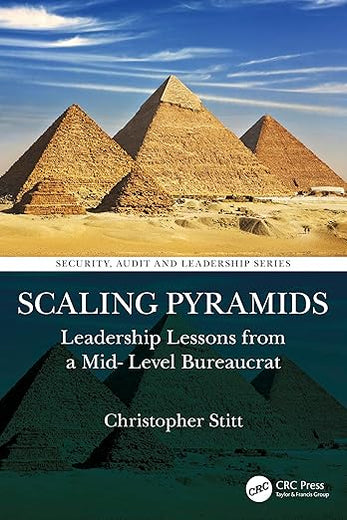 Scaling Pyramids (Security, Audit and Leadership Series)
