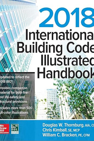 2018 International Building Code Illustrated Handbook