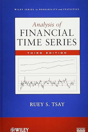 Analysis of Financial Time Series (Wiley Series in Probability and Statistics)