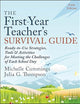 The First-Year Teacher's Survival Guide: Ready-to-Use Strategies, Tools & Activities for Meeting the Challenges of Each School Day