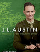 J. L. Austin: Philosopher and D-Day Intelligence Officer