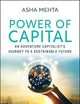 Power of Capital: An Adventure Capitalist's Journey to a Sustainable Future