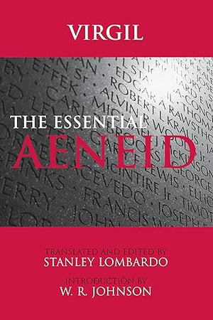 The Essential Aeneid (Hackett Classics)