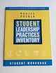 The Student Leadership Practices Inventory (LPI), Student Workbook (J-B Leadership Challenge: Kouzes/Posner)
