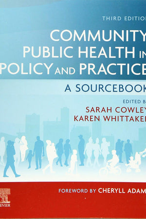 Community Public Health in Policy and Practice: A Sourcebook
