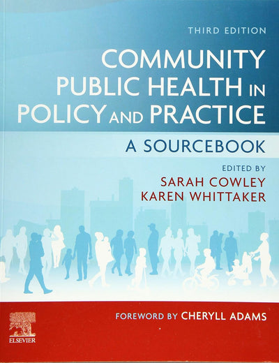 Community Public Health in Policy and Practice: A Sourcebook