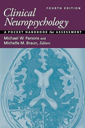Clinical Neuropsychology: A Pocket Handbook for Assessment