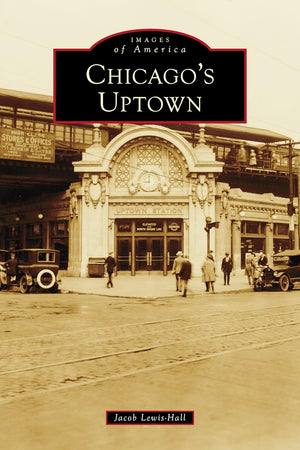 Chicago's Uptown (Images of America)