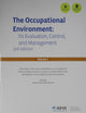 Occupational Environment Its Evaluation, Control and Management