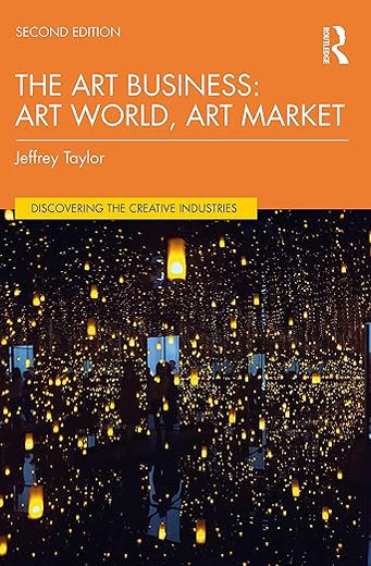The Art Business (Discovering the Creative Industries)