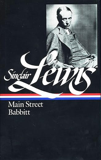 Sinclair Lewis: Main Street and Babbitt (LOA #59) (Library of America Sinclair Lewis Edition)