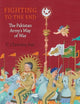 Fighting to the End: The Pakistan Army's Way of War