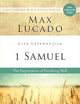 Life Lessons from 1 Samuel: The Importance of Finishing Well