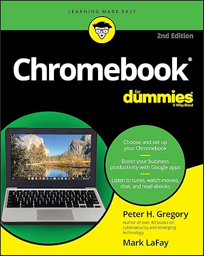Chromebook For Dummies, 2nd Edition (For Dummies (Computer/Tech))