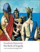 The Birth of Tragedy (Oxford World's Classics)