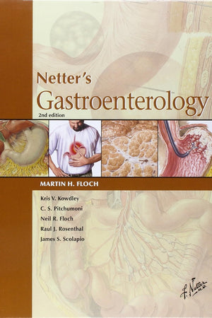 Netter's Gastroenterology (Netter Clinical Science)