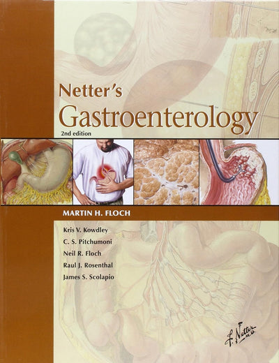 Netter's Gastroenterology (Netter Clinical Science)