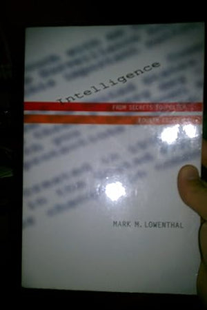 Intelligence: From Secrets to Policy