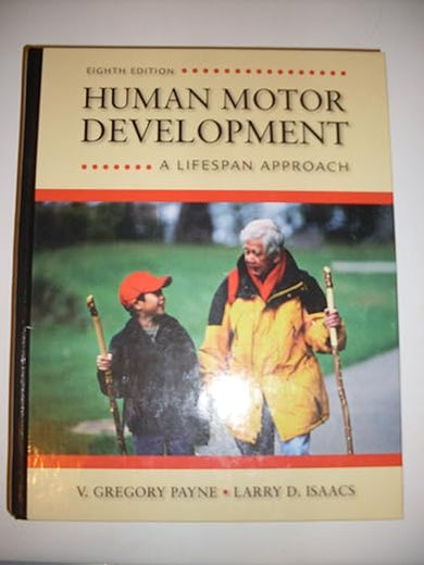Human Motor Development: A Lifespan Approach