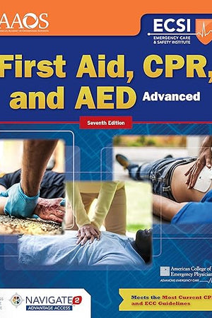 Advanced First Aid, CPR, and AED: .